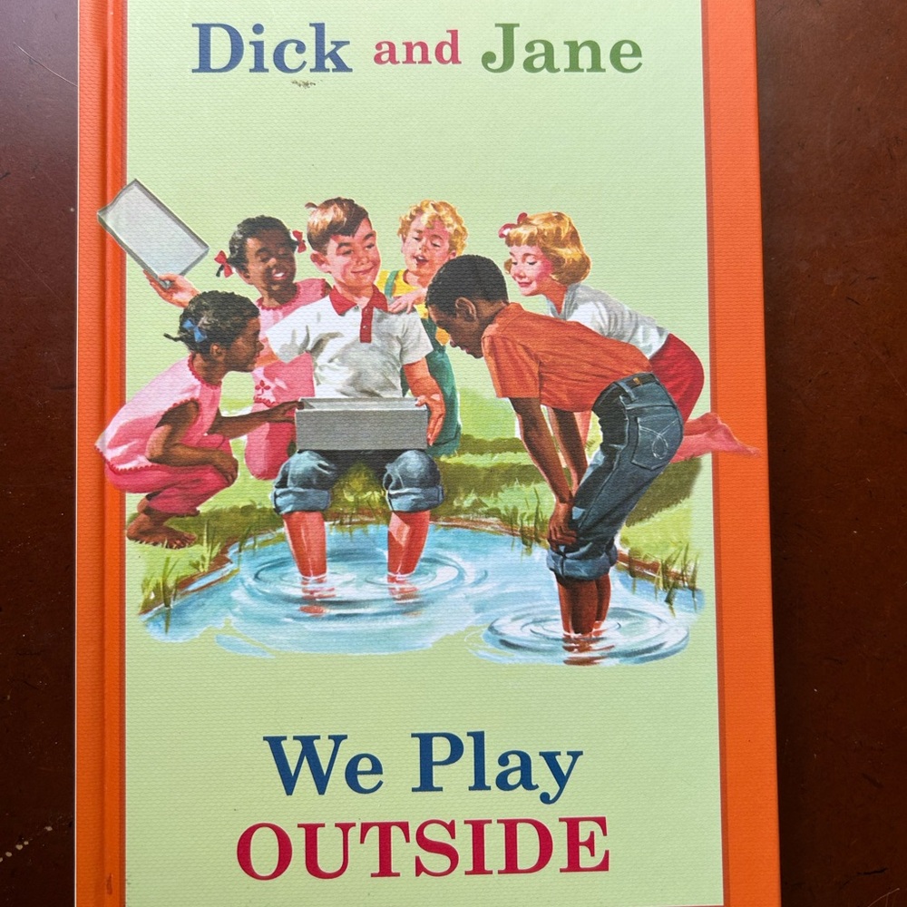 Dick and Jane 'We Play Outside' Book